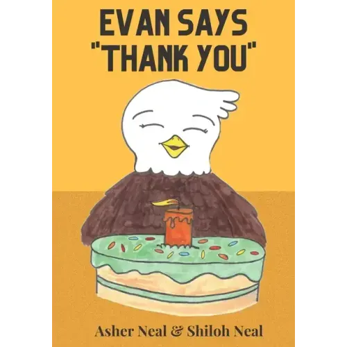 Evan Says Thank You