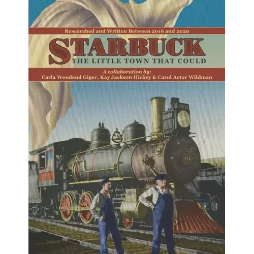 Starbuck: The Little Town that Could