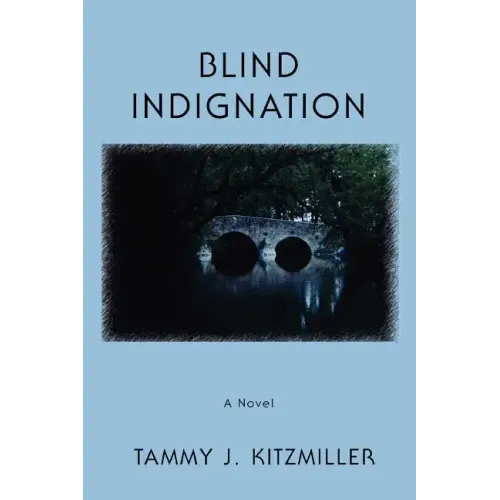 Blind Indignation
