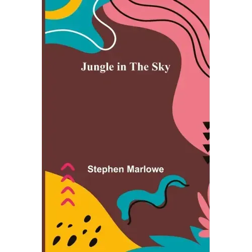 Jungle in the Sky