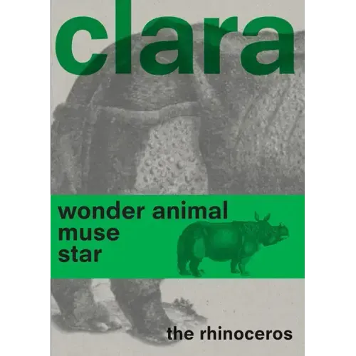 Clara the Rhinoceros