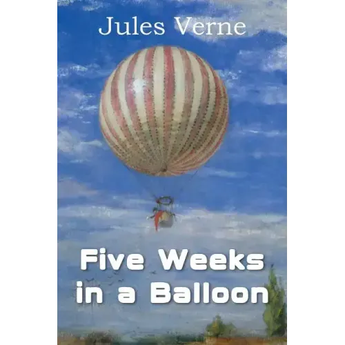 Five Weeks in a Balloon