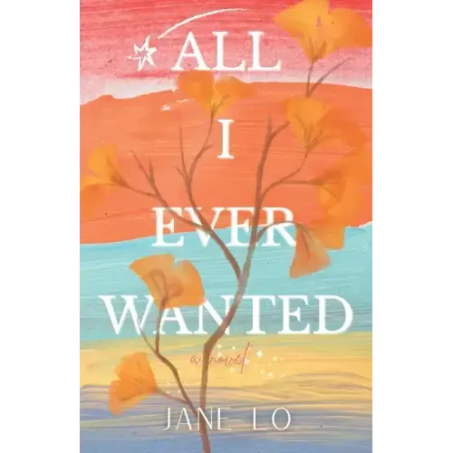 All I Ever Wanted