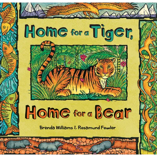 Home for a Tiger, Home for a Bear