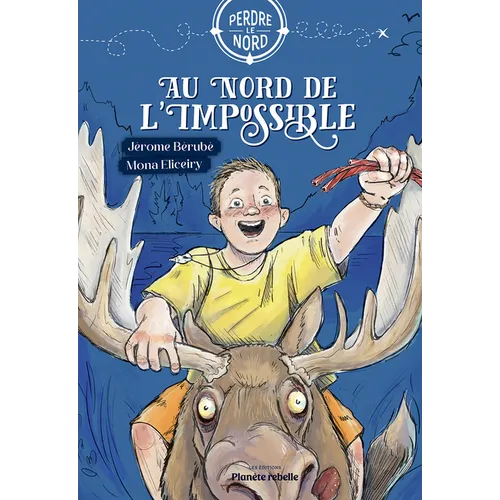 Au Nord de l'Impossible