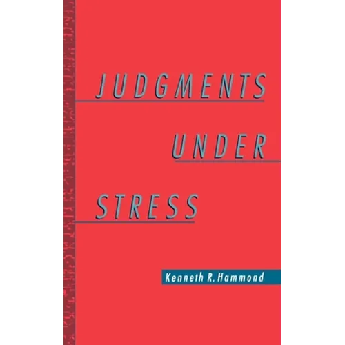 Judgments Under Stress