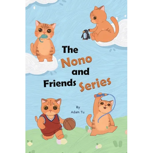 The Nono and Friends Series