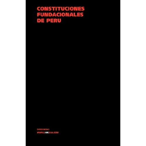Constituciones fundacionales del Perú