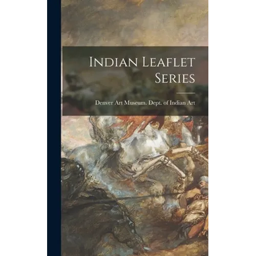 Indian Leaflet Series