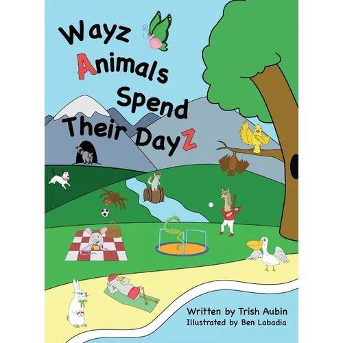 Wayz Animals Spend Their Dayz