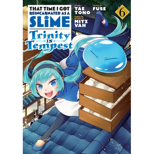 That Time I Got Reincarnated as a Slime: Trinity in Tempest (Manga) 6