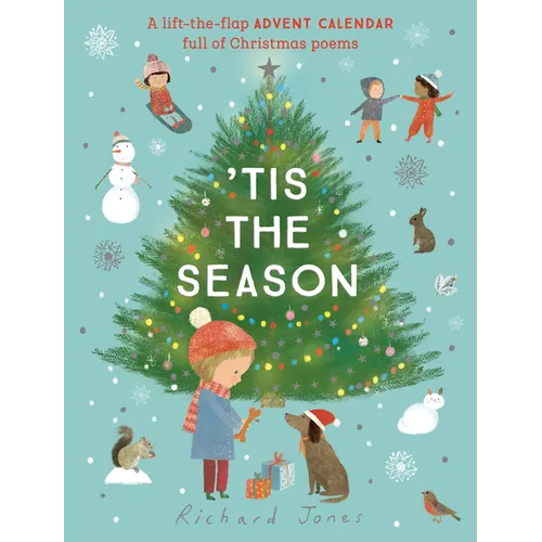 Tis the Season: A Lift-The-Flap Advent Calendar Full of Christmas Poems