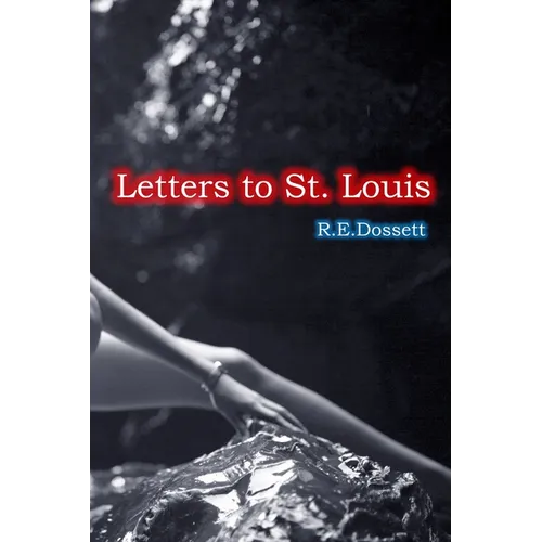 Letters to St. Louis