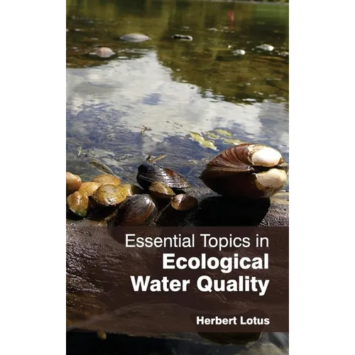 Essential Topics in Ecological Water Quality