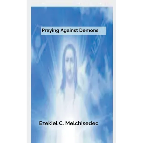 Praying Against Demons