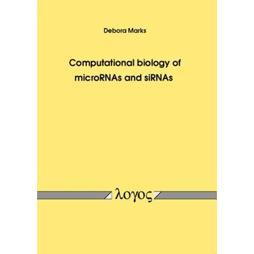 Computational Biology of Micrornas and Sirnas
