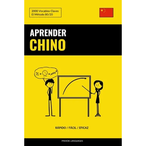 Aprender Chino - Rápido / Fácil / Eficaz: 2000 Vocablos Claves