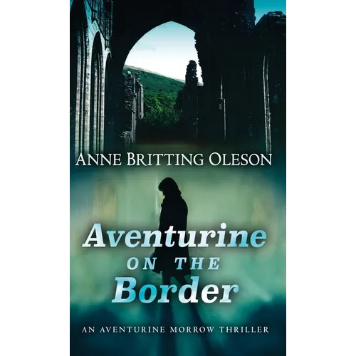 Aventurine on the Border