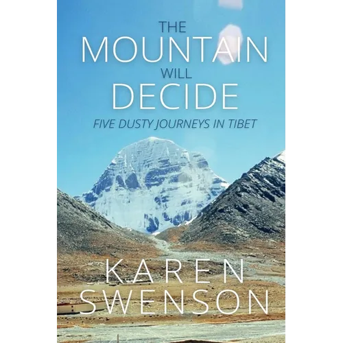 The Mountain Will Decide