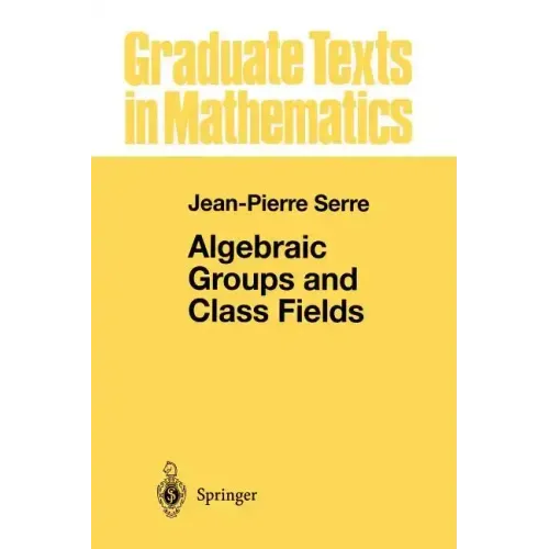 Algebraic Groups and Class Fields