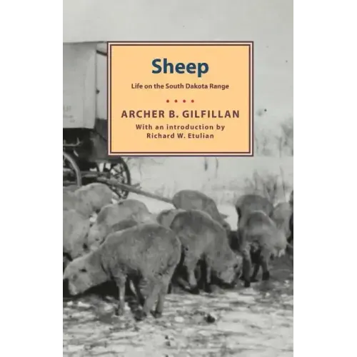 Sheep: Life on the South Dakota Range