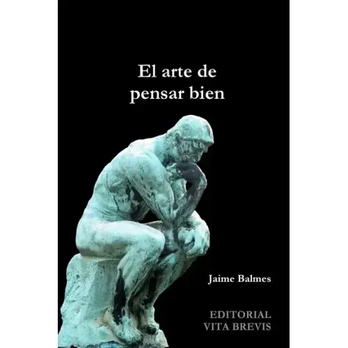 El arte de pensar bien