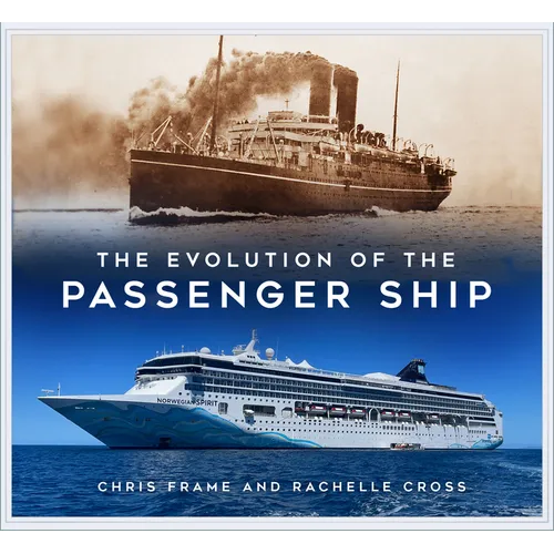 The Evolution of the Passenger Ship