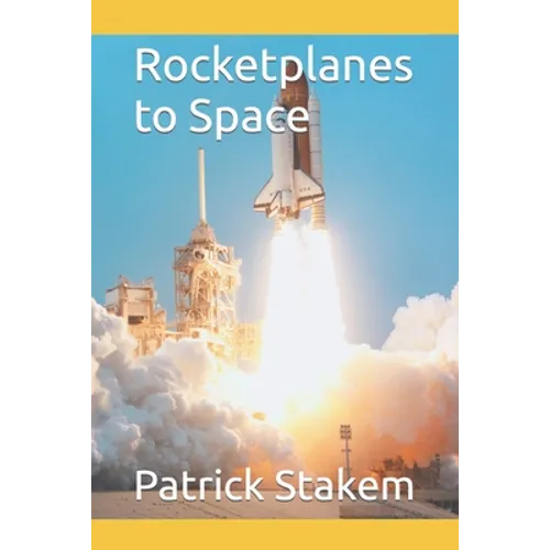 Rocketplanes to Space