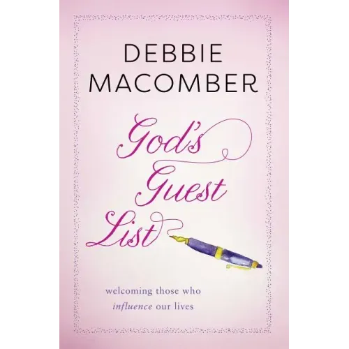 God's Guest List: Welcoming Those Who Influence Our Lives