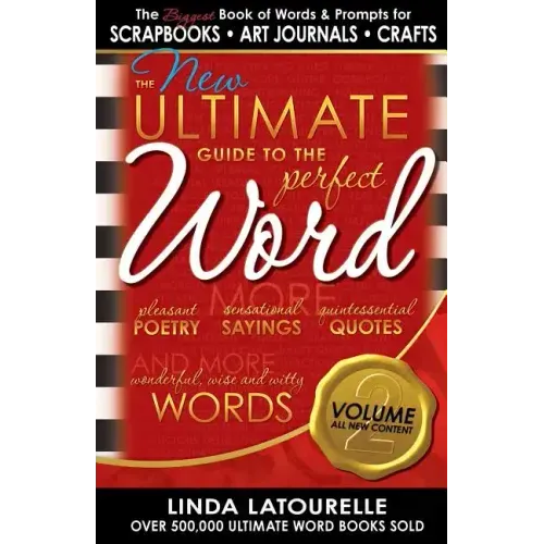 The New Ultimate Guide to the Perfect Word - Volume 2