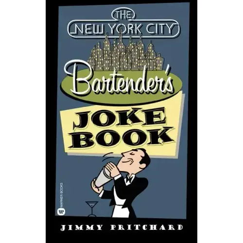 The New York City Bartender's Joke Book