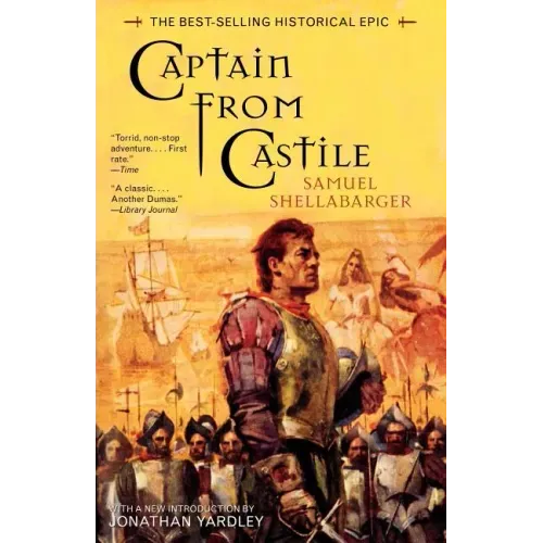 Captain From Castile: The Best-Selling Historical Epic