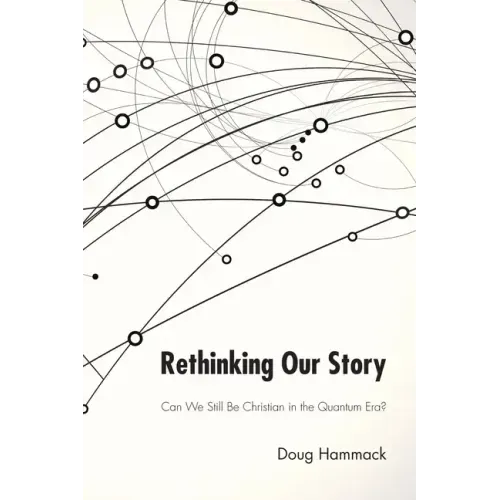 Rethinking Our Story