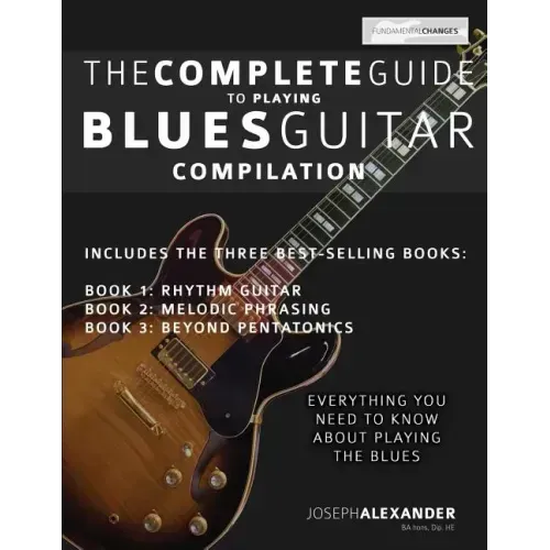 The Complete Guide to Playing Blues Guitar - Compilation