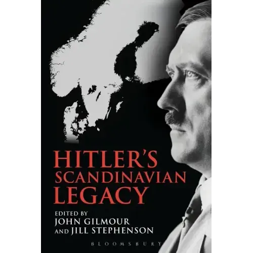 Hitler's Scandinavian Legacy
