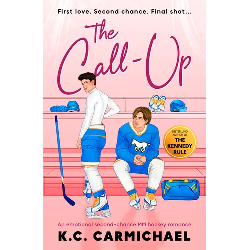 The Call-Up: An Emotional Second-Chance MM Hockey Romance