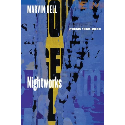 Nightworks: Poems 1962-2000