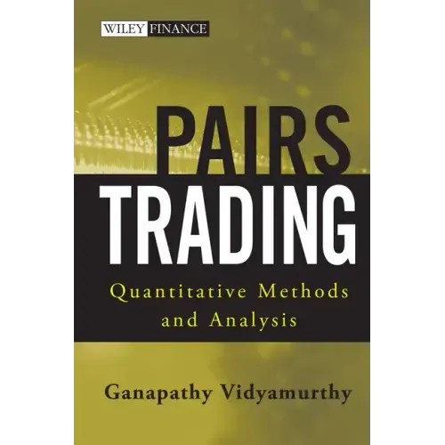 Pairs Trading: Quantitative Methods and Analysis