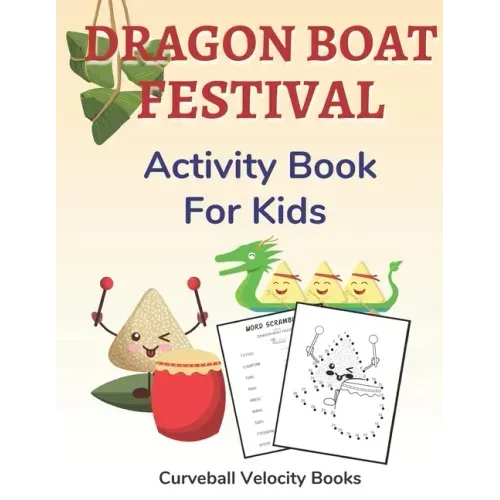 Dragon Boat Festival Activity Book for Kids: Puzzles for Kids 2nd Grade and Over