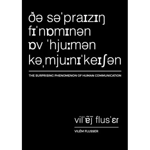The Surprising Phenomenon of Human Communication