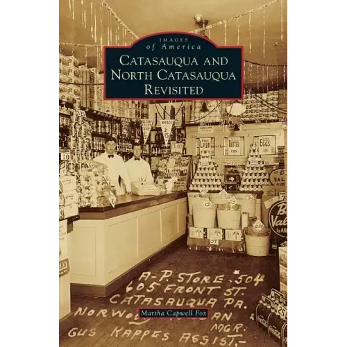 Catasauqua and North Catasauqua Revisited