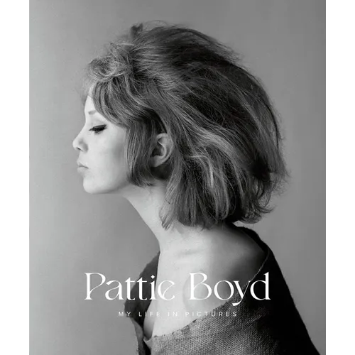 Pattie Boyd: My Life in Pictures
