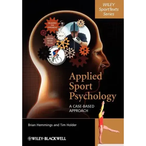 Applied Sport Psychology: A Case-Based Approach