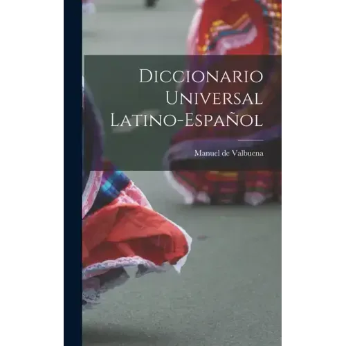 Diccionario Universal Latino-español