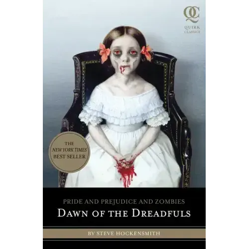 Pride and Prejudice and Zombies: Dawn of the Dreadfuls