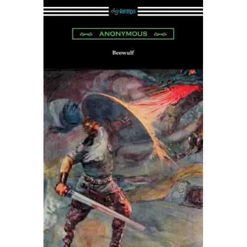 Beowulf (Translated with Annotations by John Lesslie Hall and an Introduction by Kemp Malone)