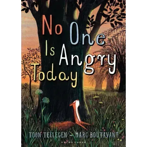No One Is Angry Today