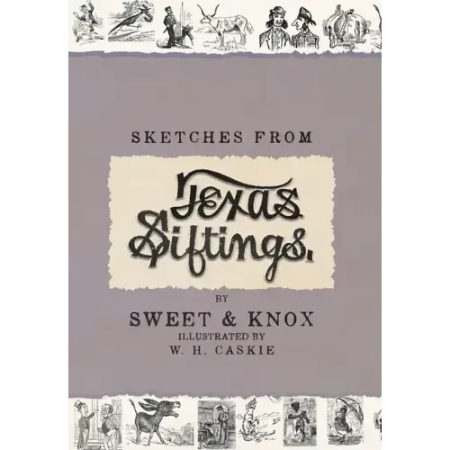 Sketches From Texas Siftings