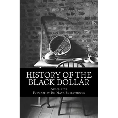 History of the Black Dollar
