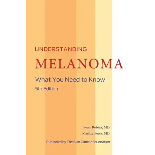 Understanding Melanoma
